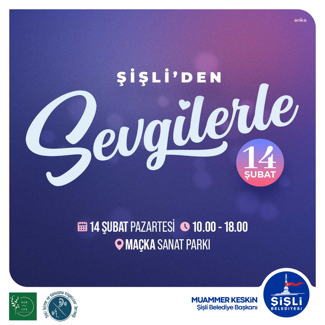 ŞİŞLİ BELEDİYESİ'NDEN SEVGİLİLER GÜNÜNE ÖZEL ETKİNLİK