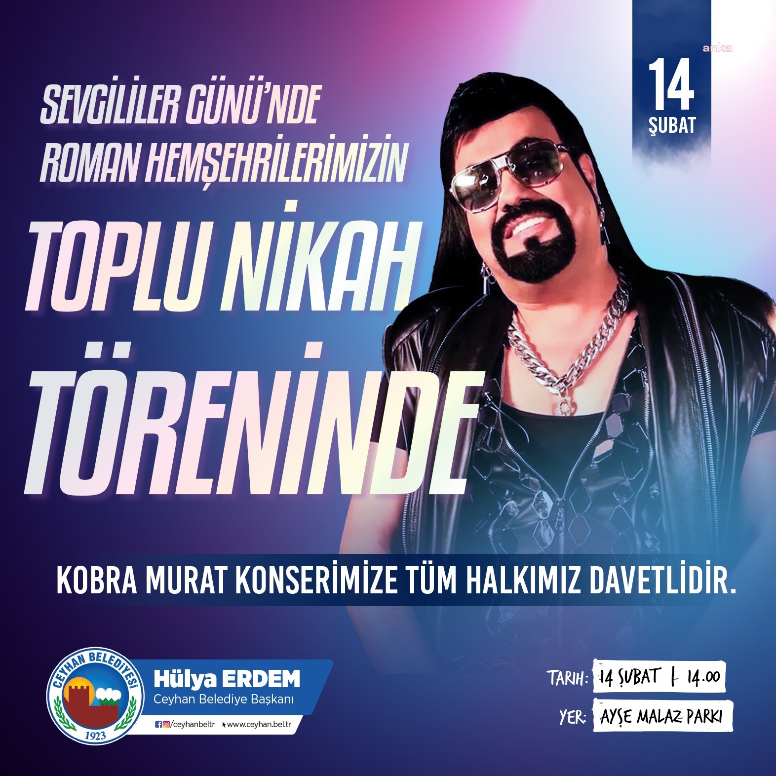 CEYHAN BELEDİYESİ'NDEN TOPLU NİKAH TÖRENİ VE KOBRA MURAT KONSERİ