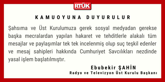 RTÜK BAŞKANI ŞAHİN: HAKARET VE TEHDİTLERİ SAVCILIĞA VERDİK
