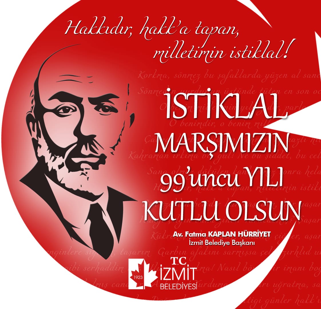 İZMİT BELEDİYE BAŞKANI HÜRRİYET'TEN "İSTİKLAL MARŞI" MESAJI