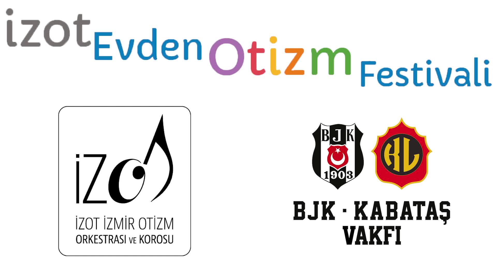 OTİZMLİ BİREYLERE ÖZEL FESTİVAL
