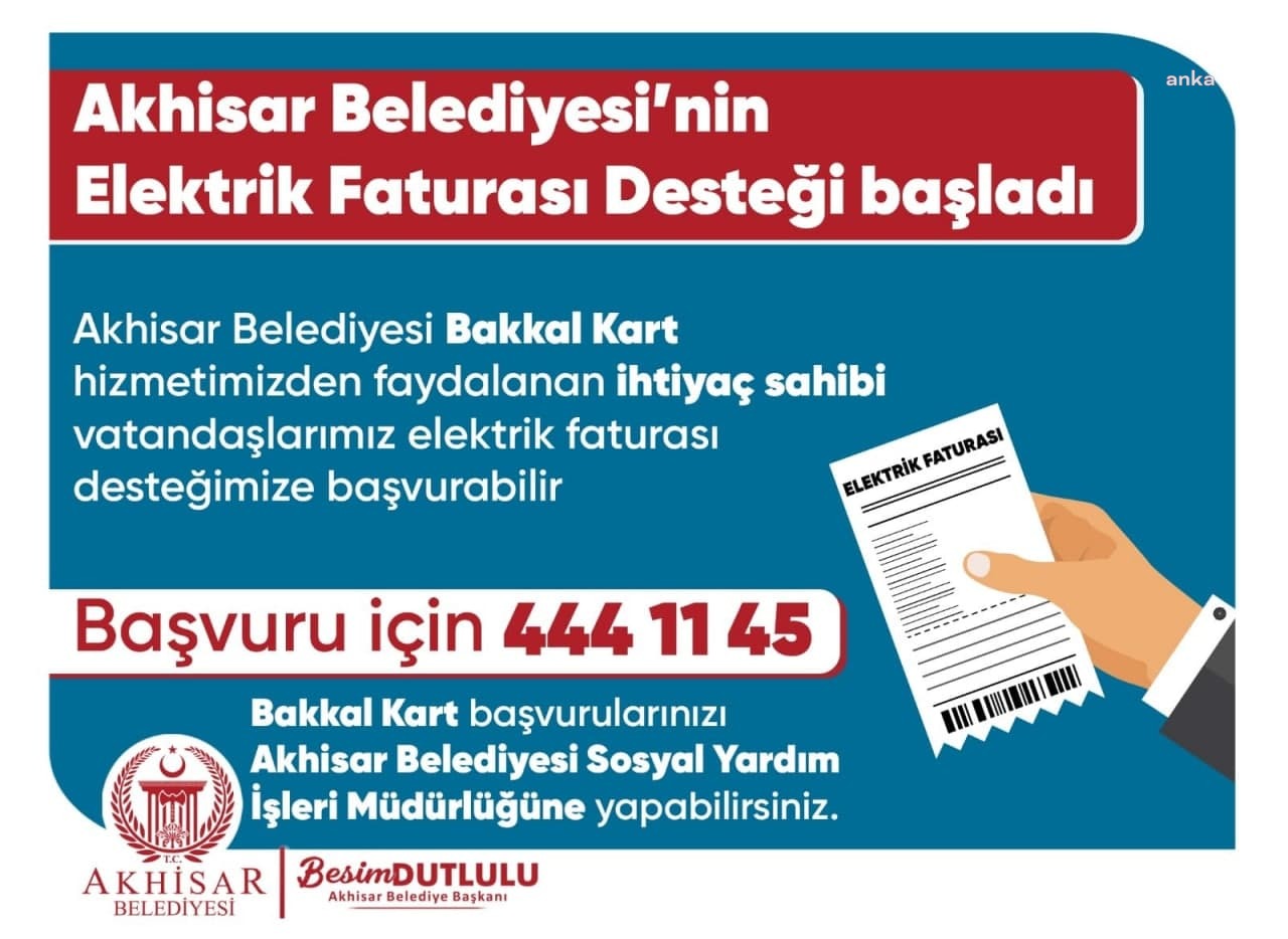 AKHİSAR BELEDİYESİ’NDEN ELEKTRİK FATURASI DESTEĞİ