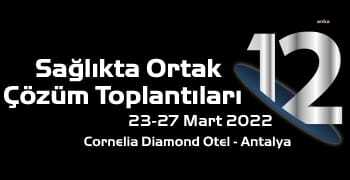 ÖZEL HASTANELER VE SAĞLIK KURULUŞLARI DERNEĞİ KURULTAYI, 23-27 MART’TA ANTALYA’DA TOPLANACAK
