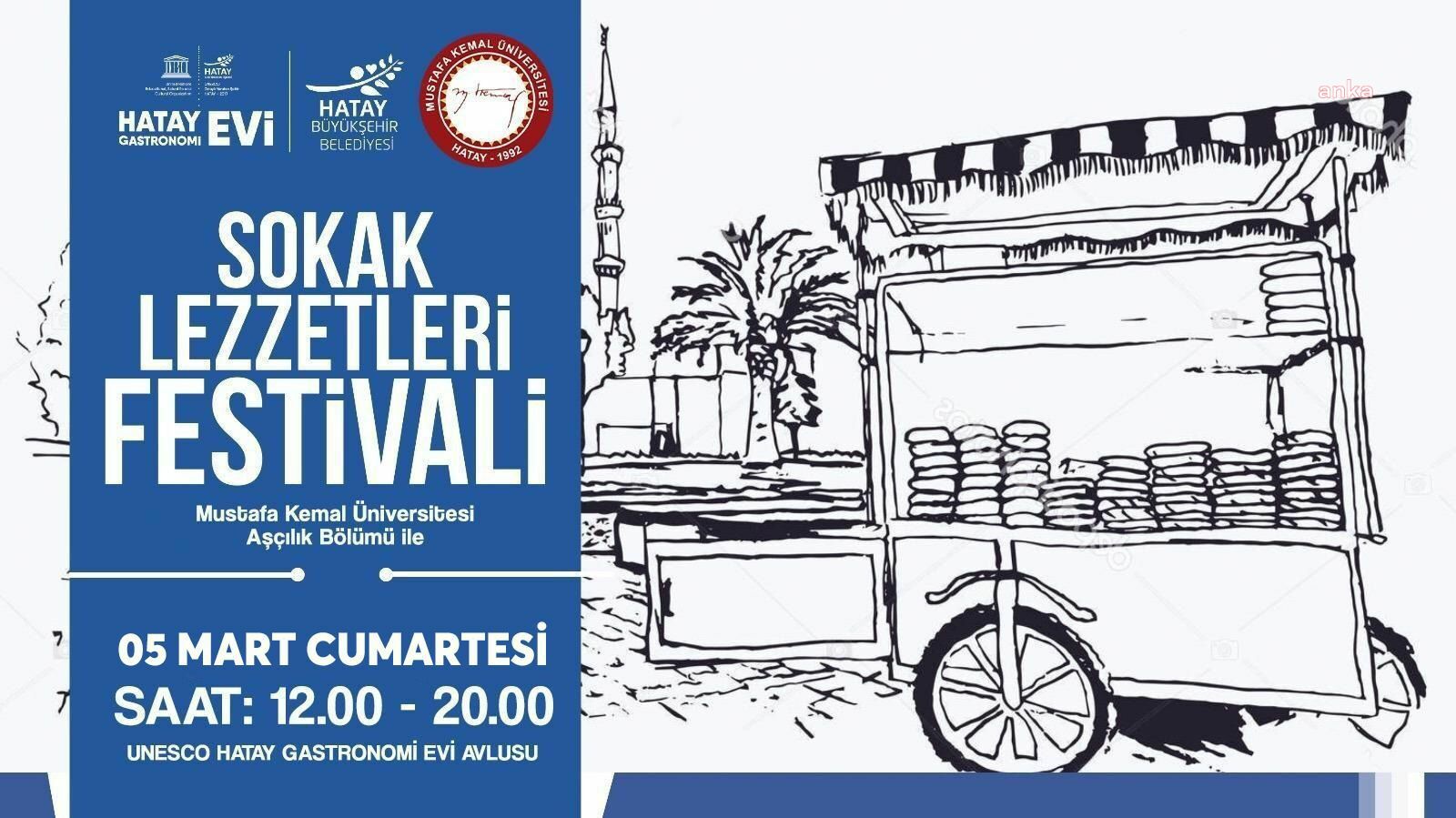 HATAY’IN LEZZETLERİ SOKAĞA TAŞACAK