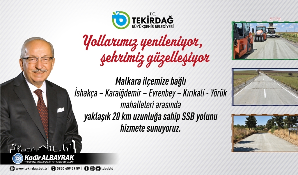 TEKİRDAĞ BÜYÜKŞEHİR, MALKARA İLÇESİ BAĞLANTI YOLUNU HİZMETE AÇIYOR