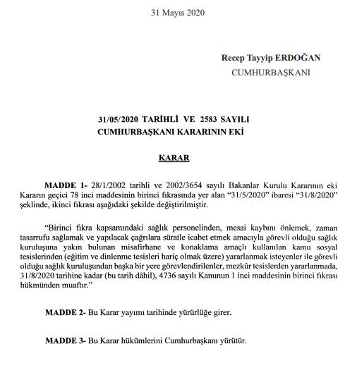 SAĞLIK PERSONELİNİN MİSAFİRHANE KULLANMA SÜRESİ UZATILDI