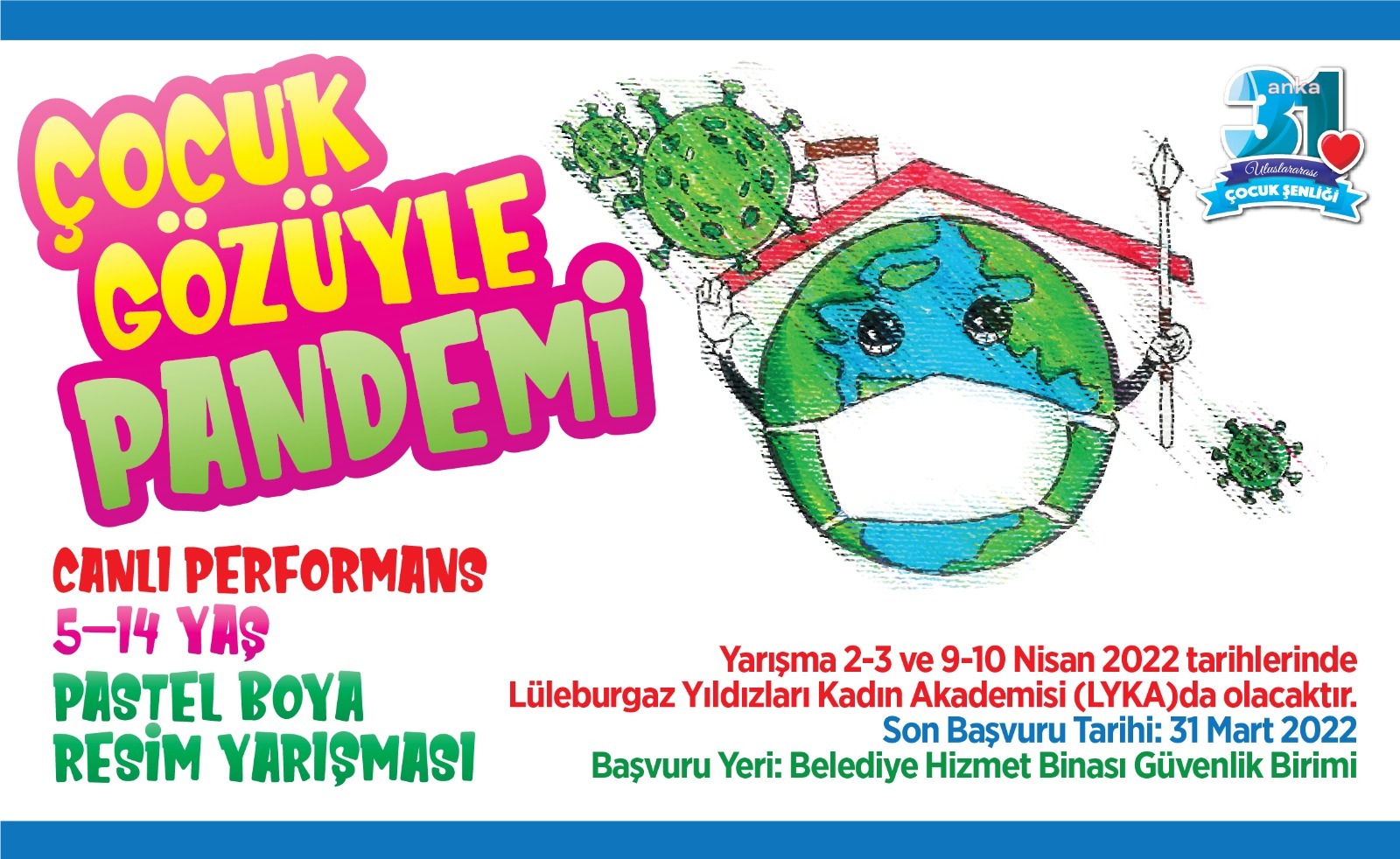 LÜLEBURGAZ'DA ÇOCUKLAR PANDEMİYİ RESMEDECEK