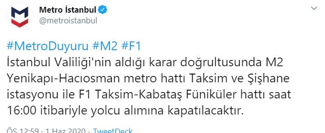TAKSİM-ŞİŞHANE METRO DURAKLARI VE TAKSİM-KABATAŞ FÜNİKÜLER HATTI 16.00'DAN SONRA KAPATILIYOR