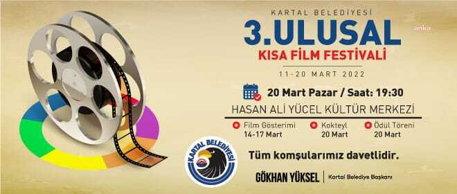 KARTAL BELEDİYESİ 3. ULUSAL KISA FİLM FESTİVALİ BAŞLIYOR