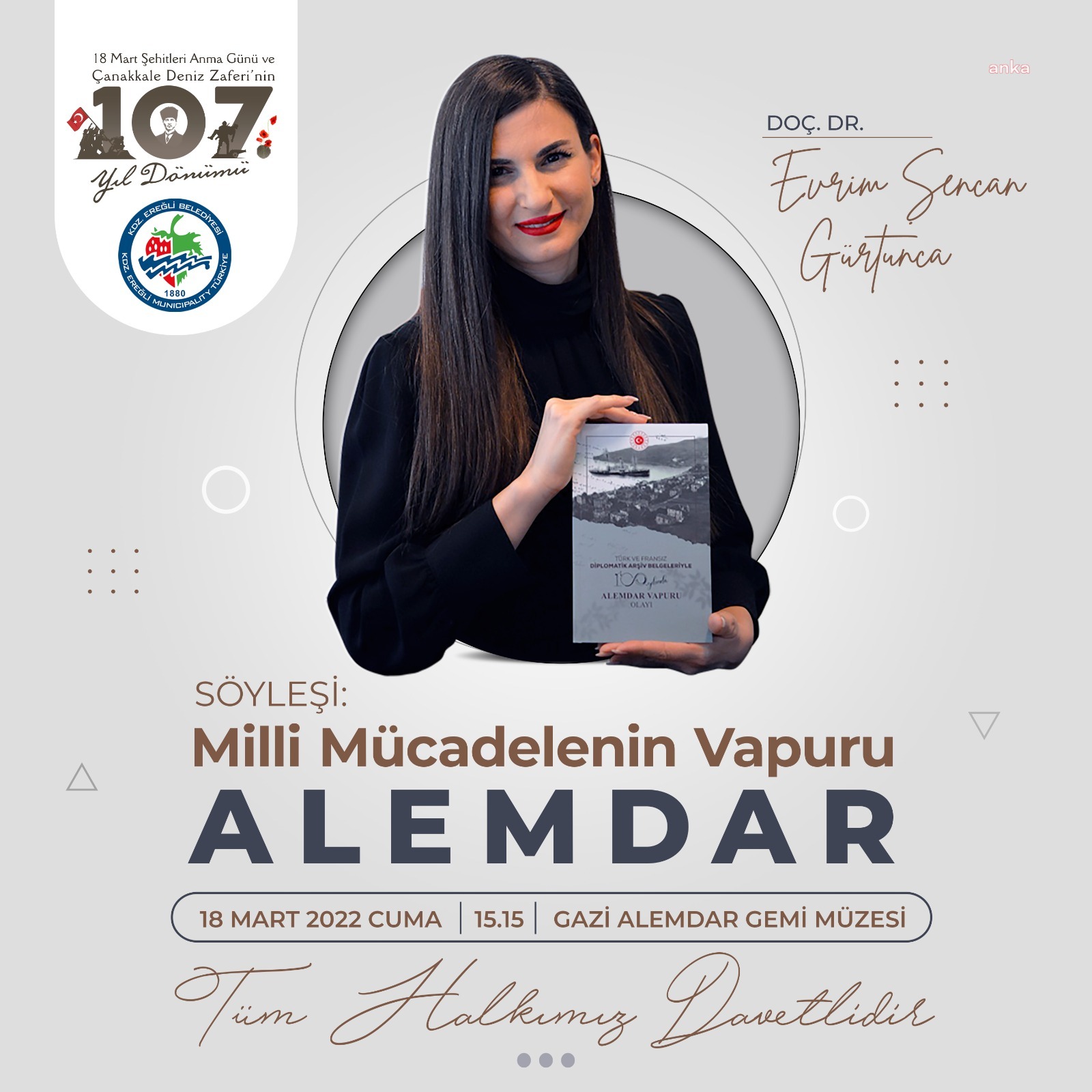 KDZ. EREĞLİ’DE "MİLLİ MÜCADELENİN VAPURU ALEMDAR" SÖYLEŞİSİ