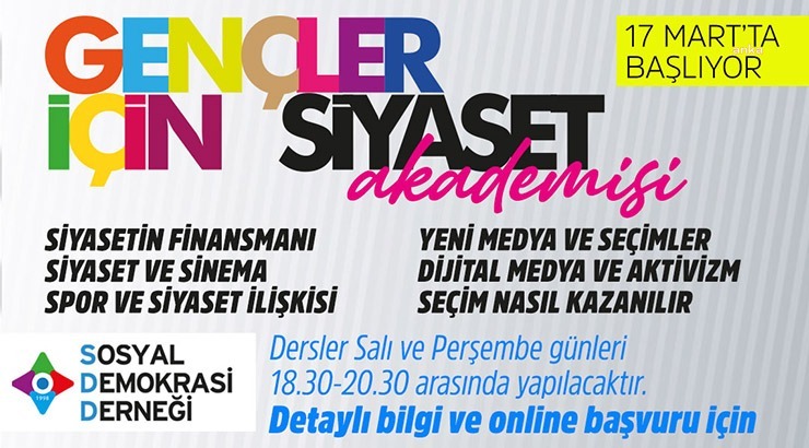 SOSYAL DEMOKRASİ DERNEĞİ, “GENÇLER İÇİN SİYASET AKADEMİSİ” DÜZENLİYOR