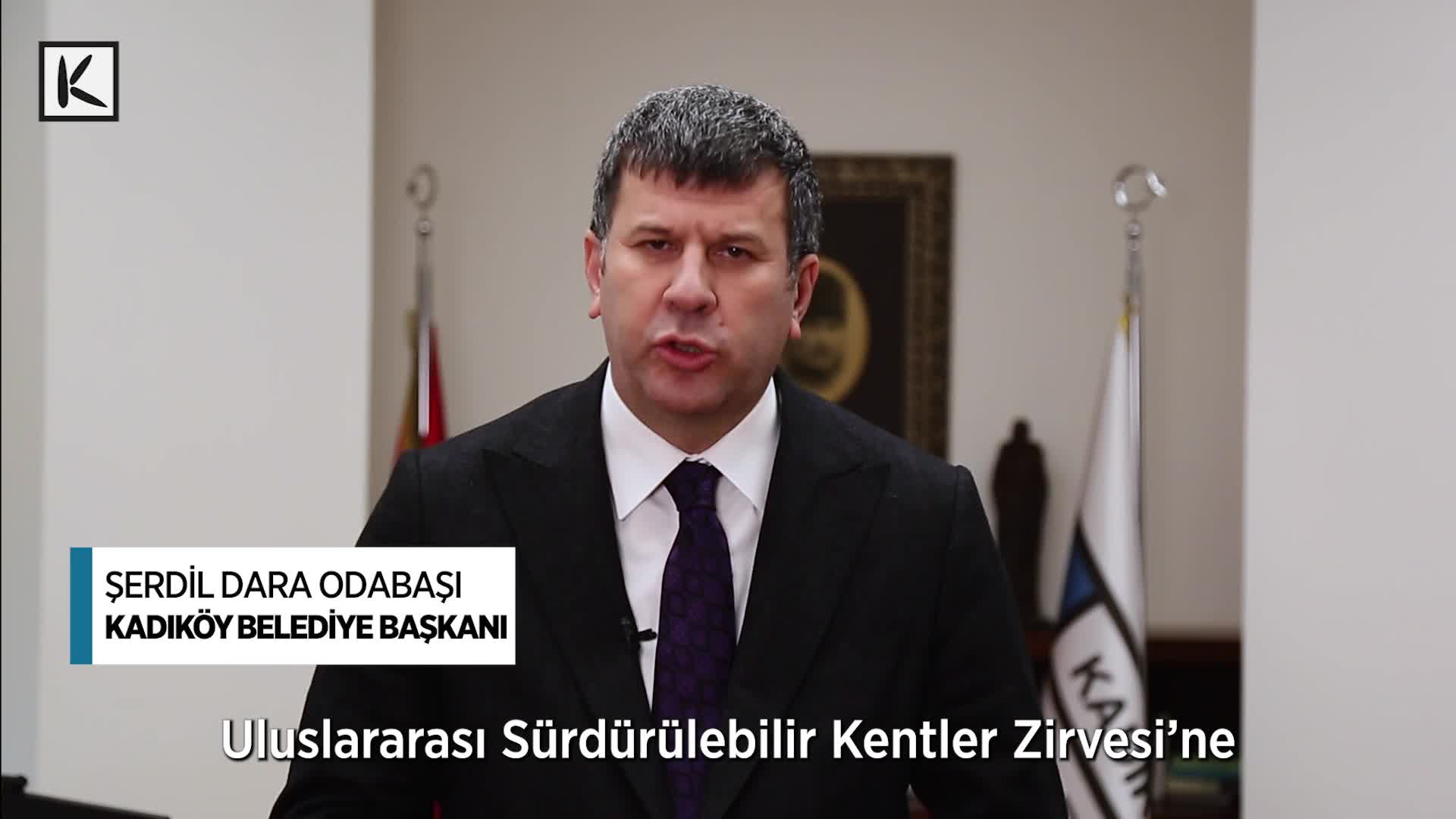 ULUSLARARASI SÜRDÜRÜLEBİLİR KENTLER ZİRVESİ 18 MART’TA KADIKÖY’DE BAŞLIYOR