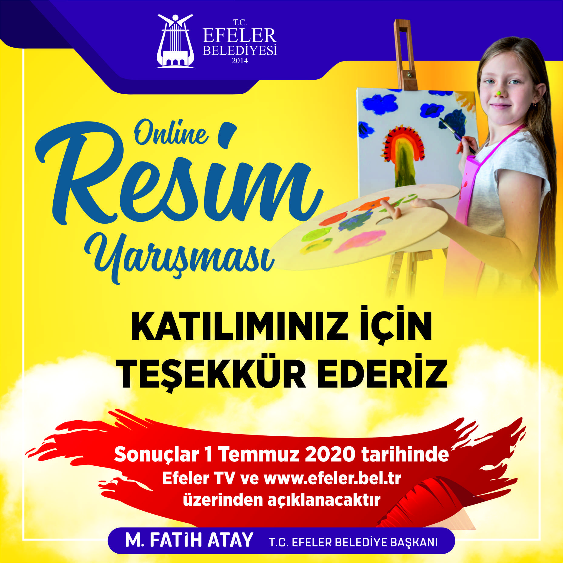 EFELER BELEDİYESİ'NİN ONLINE RESİM YARIŞMASINDA BAŞVURULAR SONA ERDİ