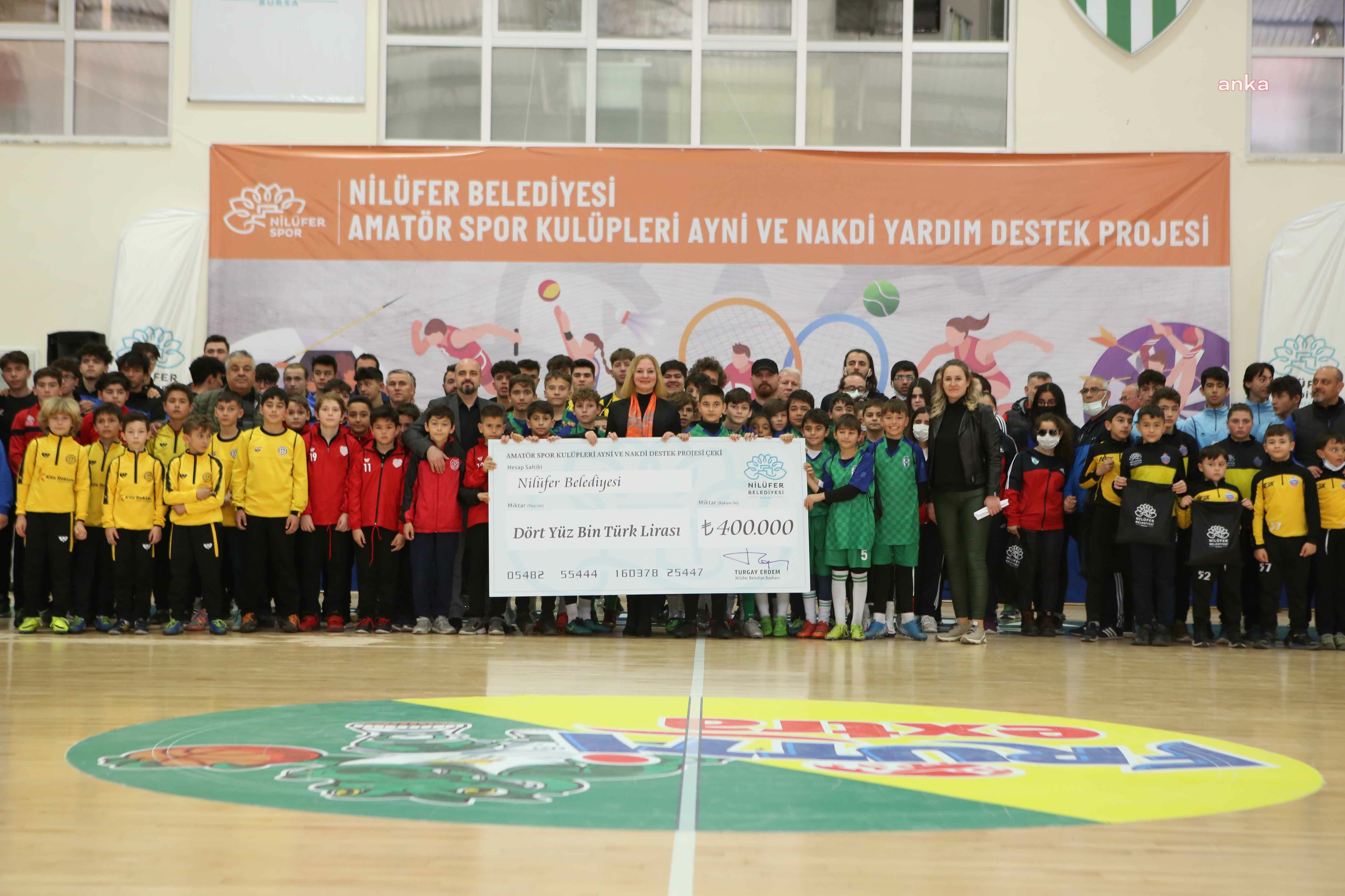NİLÜFER BELEDİYESİ'NDEN AMATÖR SPOR KLÜPLERİNE DESTEK