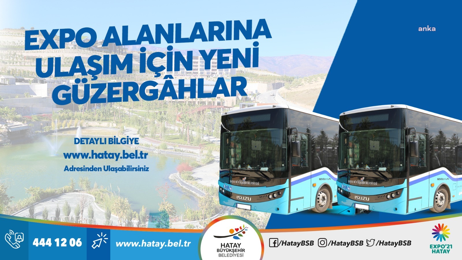 EXPO 2021 HATAY ALANLARINA ULAŞIM İÇİN OTOBÜS GÜZERGÂHLARI BELLİ OLDU