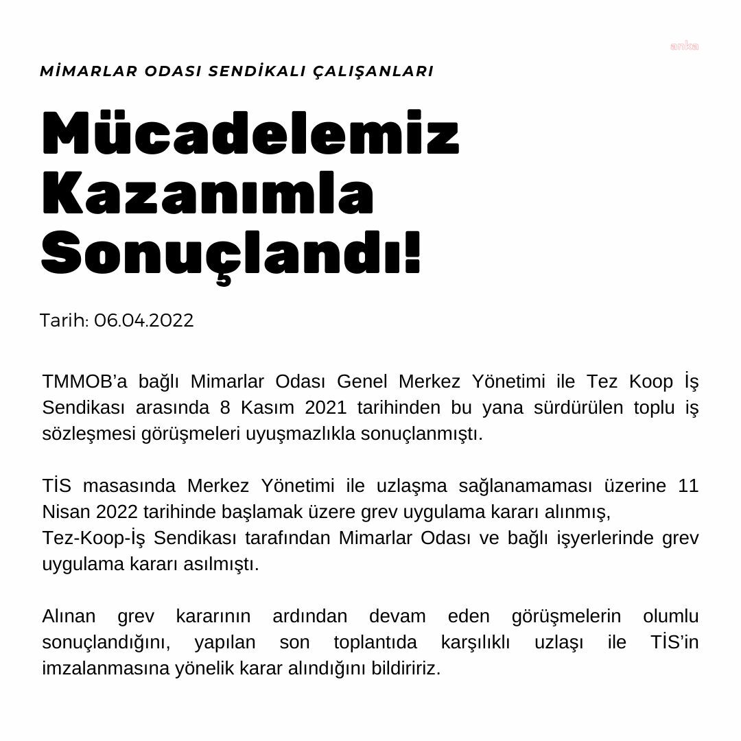 MİMARLAR ODASI VE TEZ-KOOP-İŞ, GREVE 5 GÜN KALA TOPLU SÖZLEŞMEDE UZLAŞTI