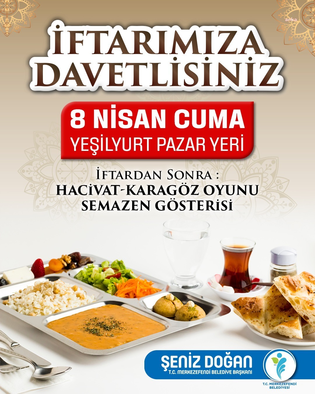 MERKEZEFENDİ'DE GELENEKSEL İFTAR SOFRALARININ İLKİ MURATDEDE MAHALLESİ’NDE KURULACAK