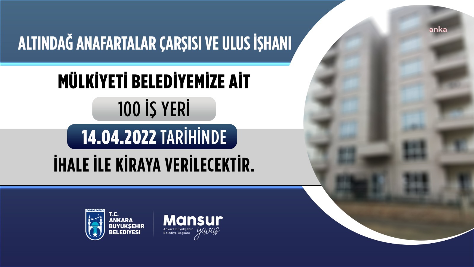 ANKARA BÜYÜKŞEHİR, 108 İŞ YERİNİ KİRAYA VERMEK ÜZERE İHALEYE ÇIKIYOR