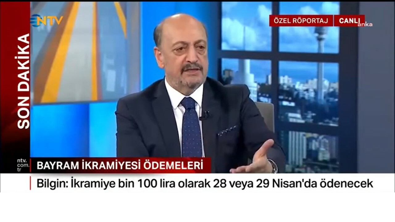 BAKAN BİLGİN: EMEKLİLERE BAYRAM İKRAMİYESİ BİN 100 LİRA OLARAK ÖDENECEK