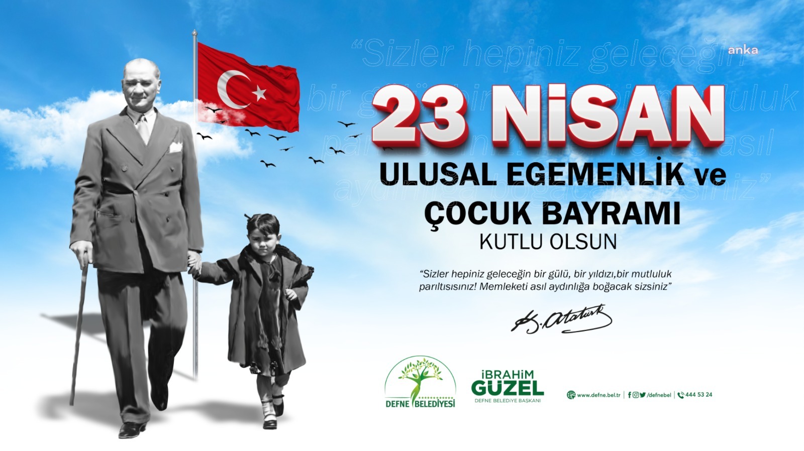 DEFNE BELEDİYE BAŞKANI İBRAHİM GÜZEL’İN 23 NİSAN MESAJI