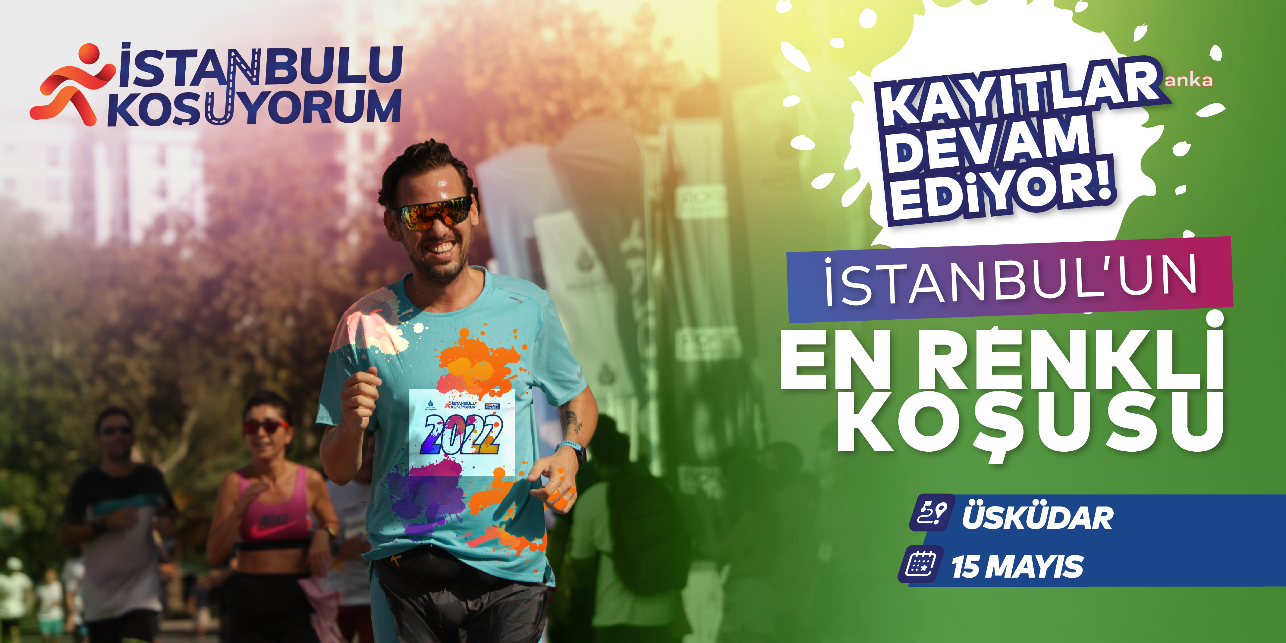 İSTANBUL’UN EN RENKLİ KOŞUSU “İSTANBUL’U KOŞUYORUM” İÇİN KAYITLAR 12 MAYIS'TA SONA ERECEK