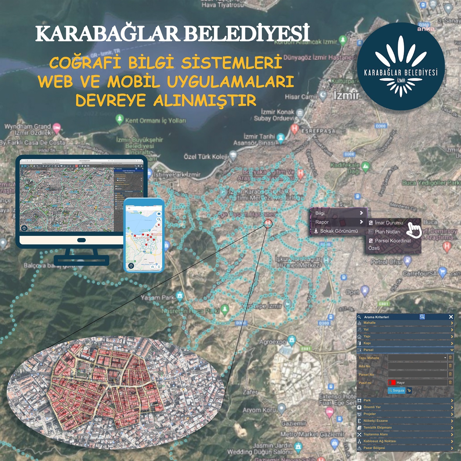 KARABAĞLAR BELEDİYESİ'NDEN MOBİL UYGULAMA İÇİN CBS ATAĞI