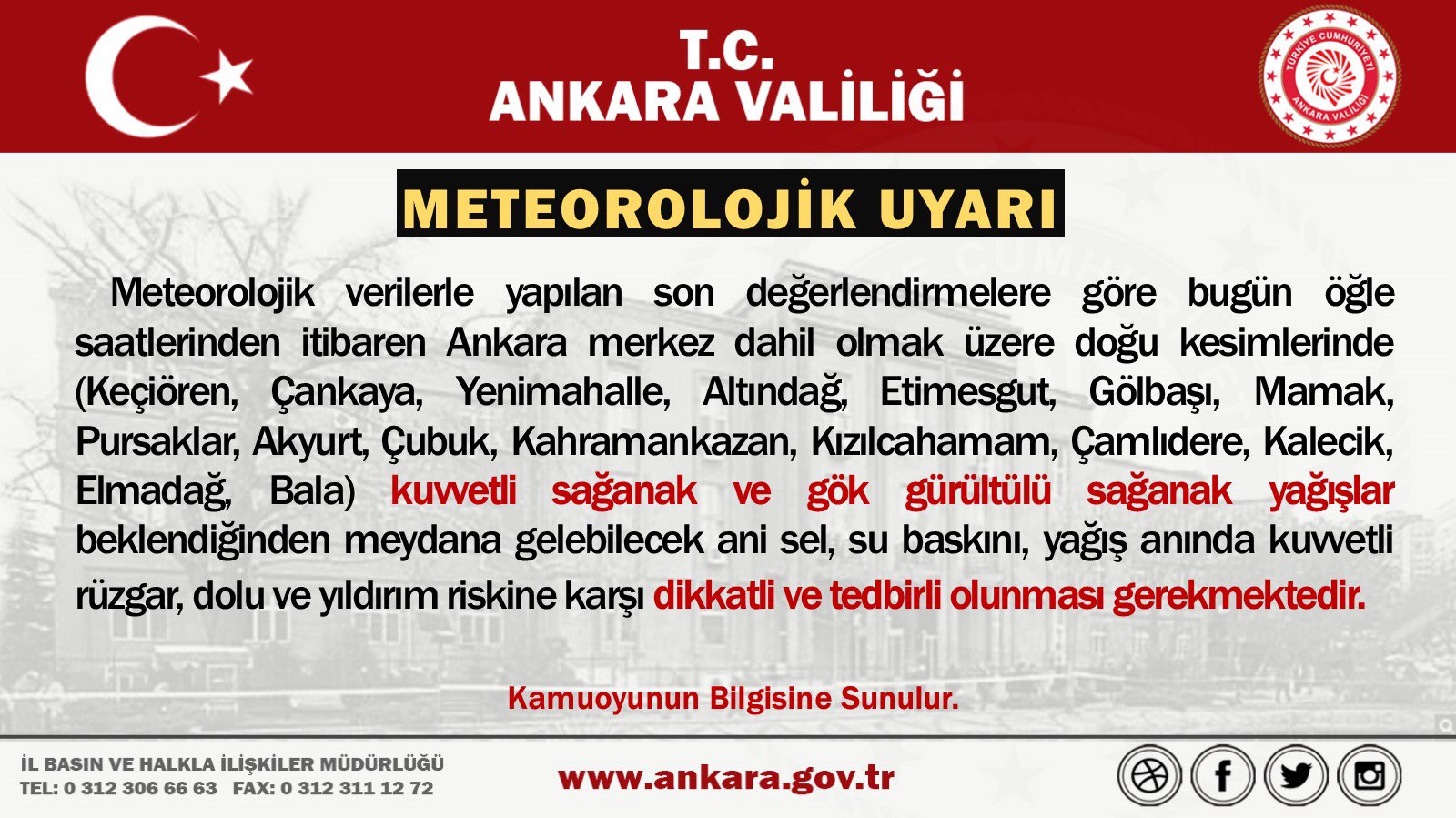 ANKARA VALİLİĞİ'NDEN YAĞIŞ UYARISI
