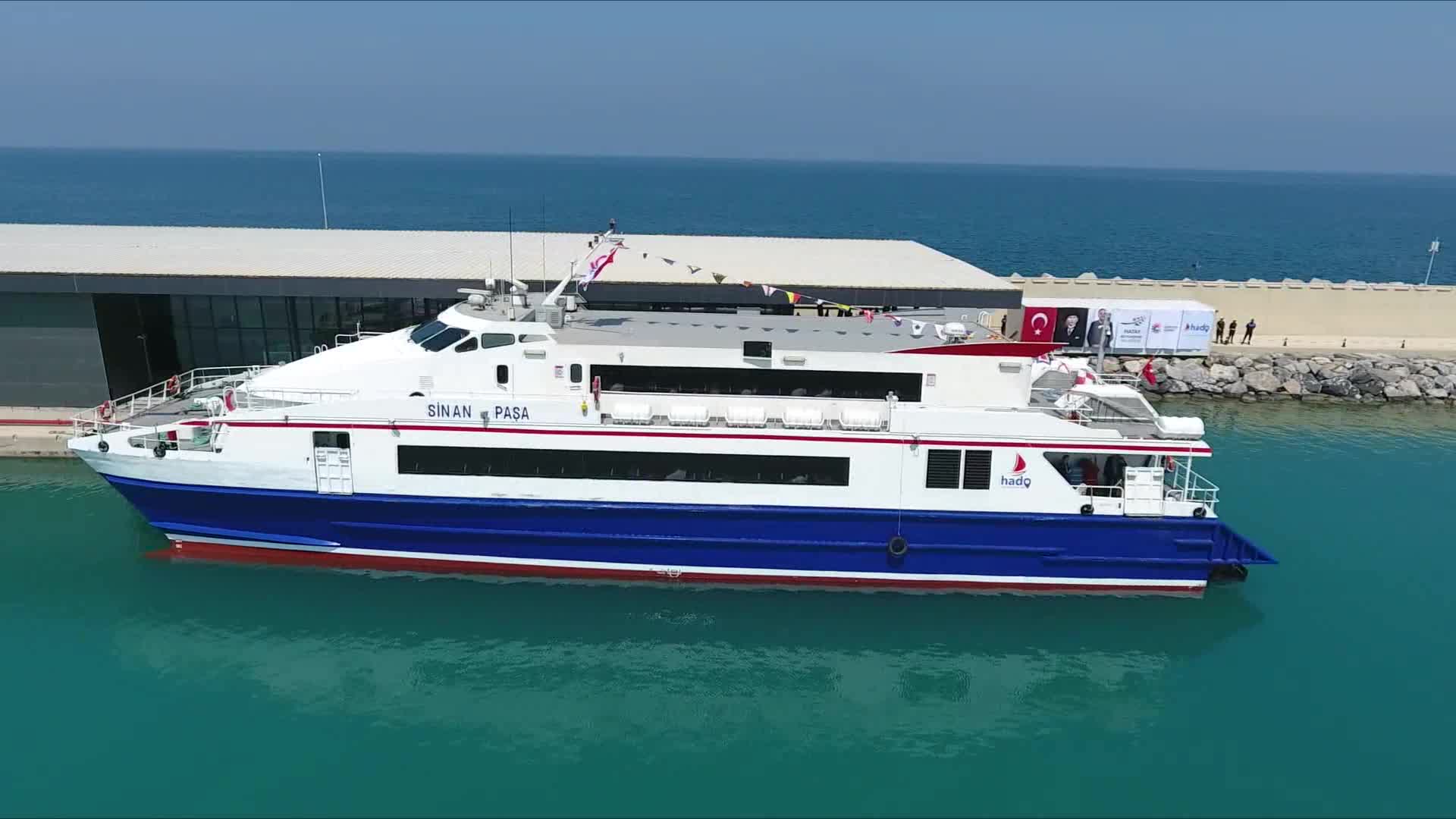 HATAY DENİZ OTOBÜSÜ KKTC İÇİN İLK SEFERİNE ÇIKTI