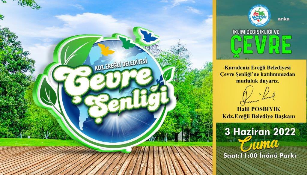 KDZ. EREĞLİ BELEDİYESİ'NDEN ÇEVRE ŞENLİĞİ