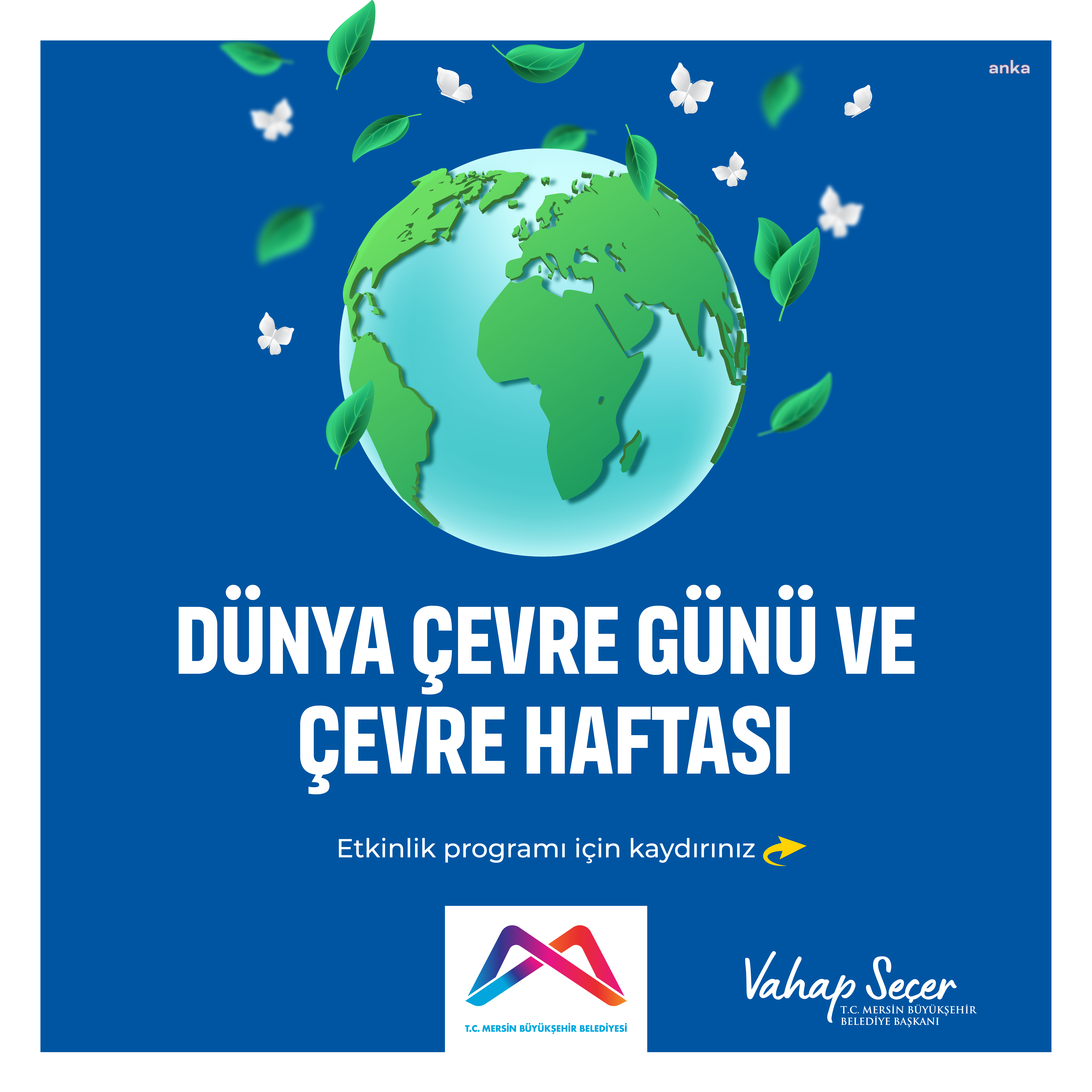 MERSİN BÜYÜKŞEHİR’DEN ‘5 HAZİRAN DÜNYA ÇEVRE GÜNÜ’ İÇİN DOLU DOLU ETKİNLİK PROGRAMI