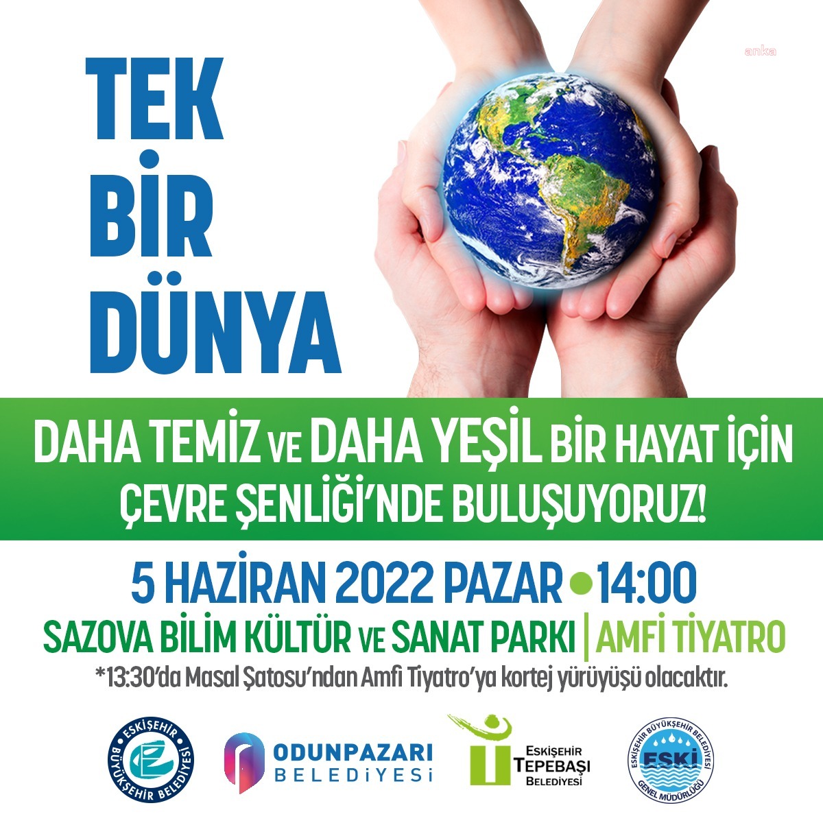 ESKİŞEHİR'DE ÇEVRECİLER ŞENLİKTE BULUŞACAK