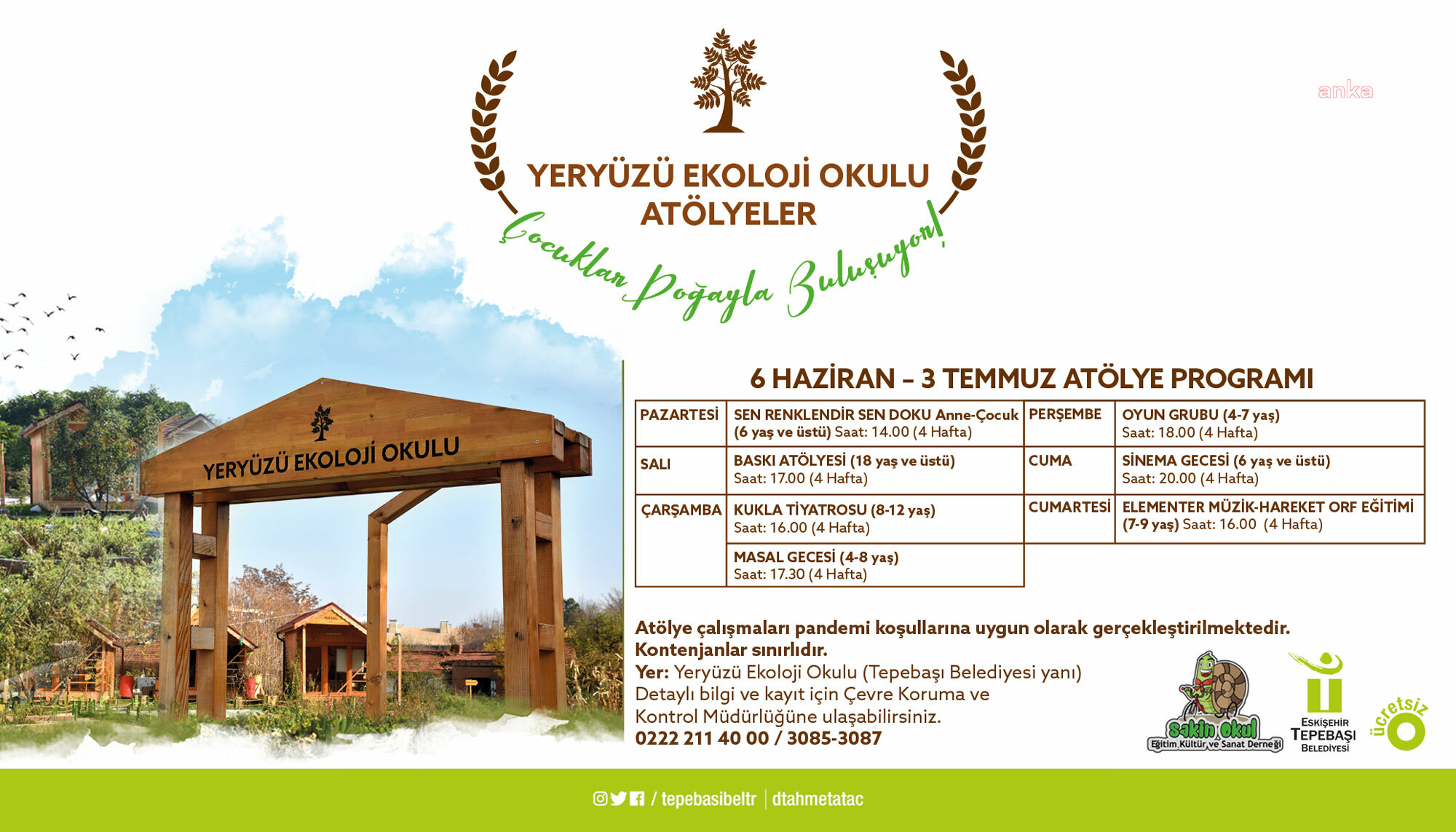 TEPEBAŞI’NDA "YERYÜZÜ EKOLOJİ OKULU" HAZİRAN ATÖLYELERİ BAŞLIYOR