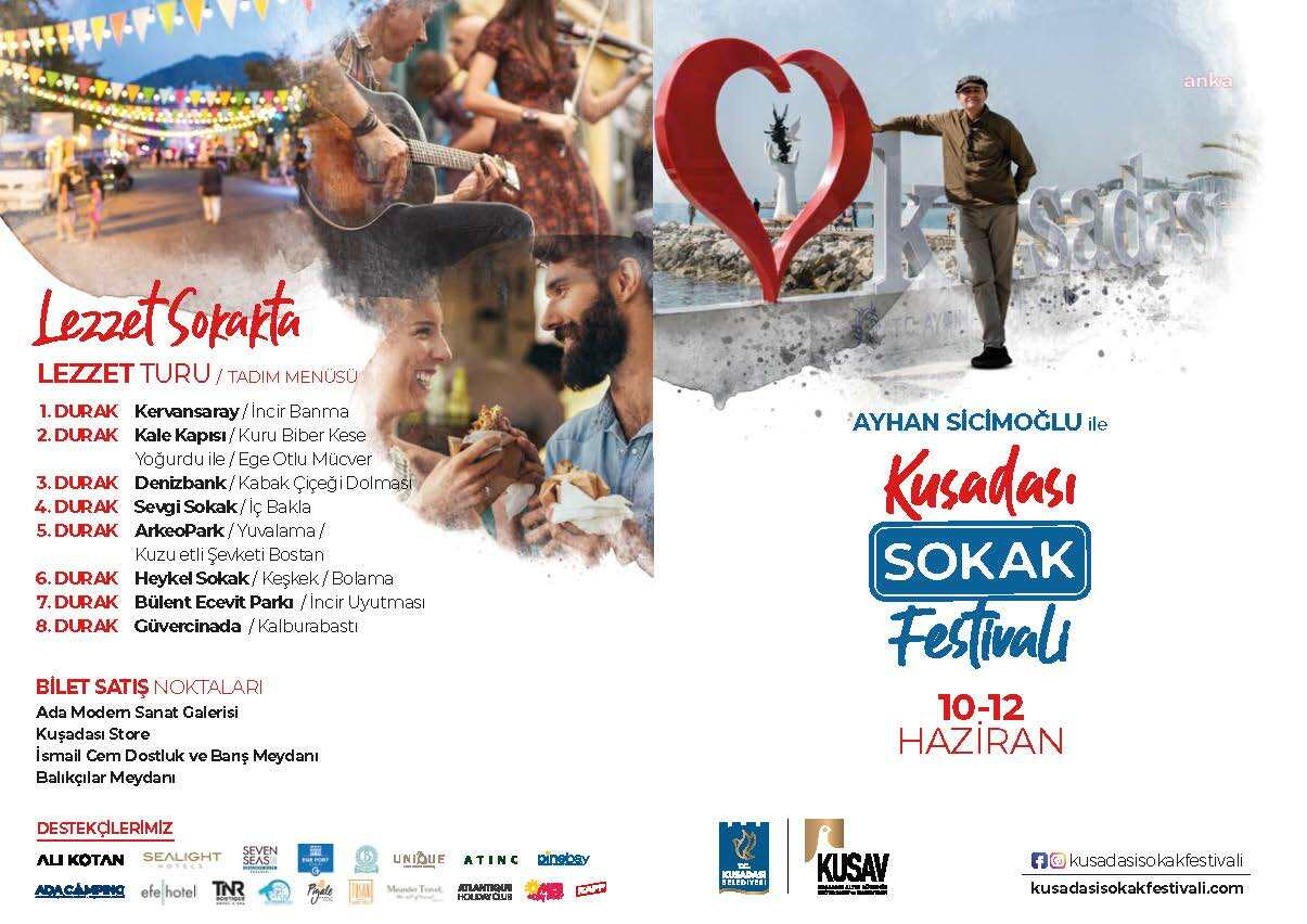 KUŞADASI’NI SOKAK FESTİVALİ HEYECANI SARDI