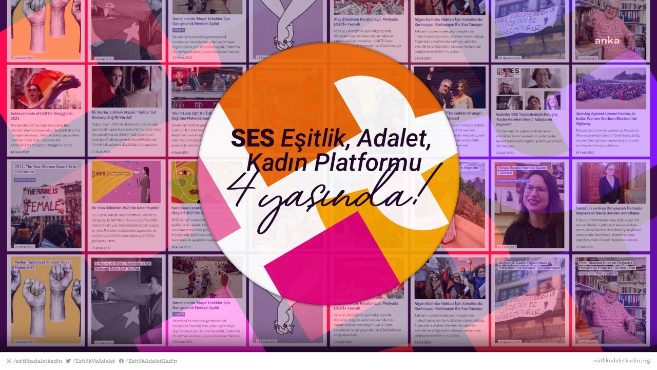 SES EŞİTLİK, ADALET, KADIN PLATFORMU DÖRDÜNCÜ YILINI KUTLUYOR
