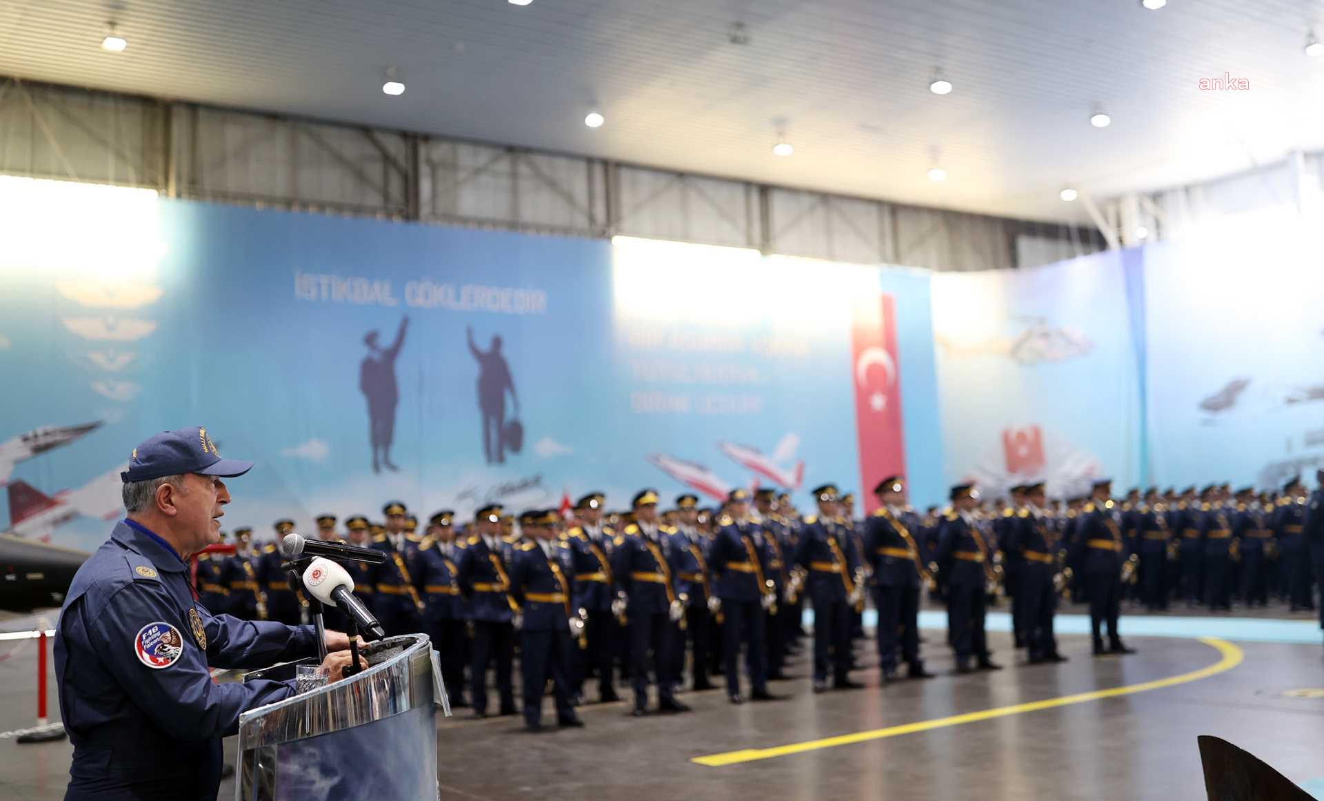 HULUSİ AKAR: "YUNANİSTAN’IN SALDIRGAN EYLEMLERİNE GEREKLİ KARŞILIĞI VERDİK, VERMEYE DEVAM EDECEĞİZ"