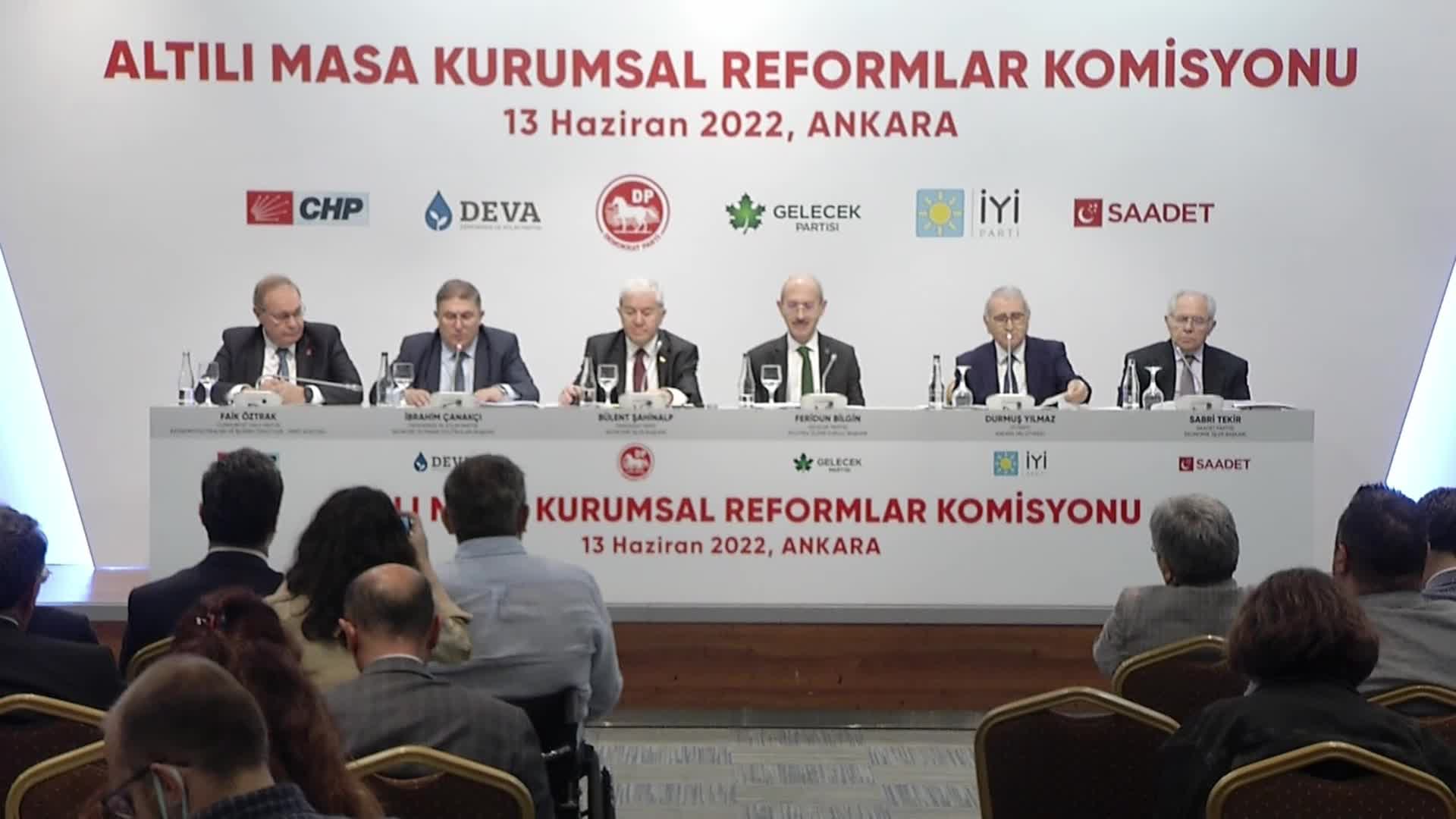 ALTI SİYASİ PARTİNİN ‘KURUMSAL REFORMLAR KOMİSYONU’ TOPLANDI... DEVA PARTİLİ ÇANAKCI: “STRATEJİ VE PLANLAMA TEŞKİLATI’NI İVEDİLİKLE KURACAĞIZ”
