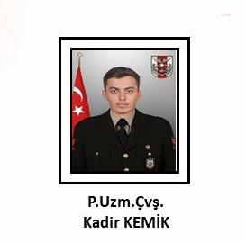 MSB: PİYADE UZMAN ÇAVUŞ KADİR KEMİK ŞEHİT OLDU