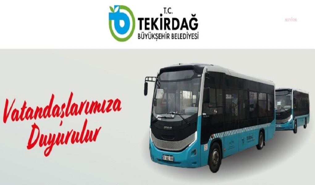 TEKİRDAĞ BÜYÜKŞEHİR'DEN SÜLEYMANPAŞA-KUMBAĞ ARASI TOPLU TAŞIMA HİZMETİ