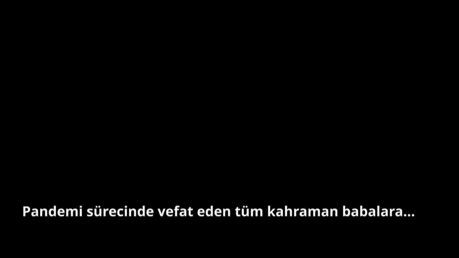 HAYATINI KAYBEDEN SAĞLIK ÇALIŞANLARININ ÇOCUKLARINDAN BABALARINA MESAJ VAR : BABALAR GÜNÜN KUTLU OLSUN, KAHRAMAN BABAM