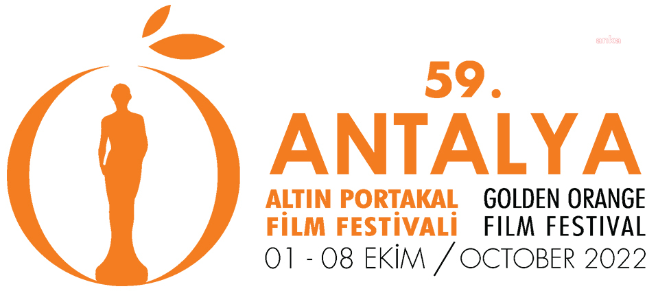 59. ANTALYA ALTIN PORTAKAL FİLM FESTİVALİ BAŞVURULARI AÇILDI