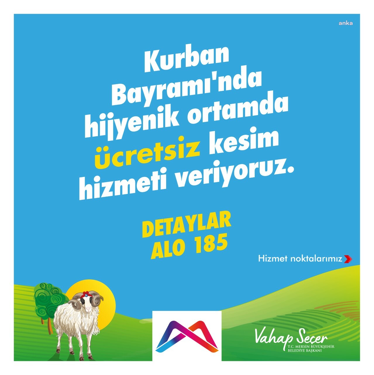 MERSİN BÜYÜKŞEHİR BELEDİYESİ’NDEN ÜCRETSİZ KURBAN KESİM HİZMETİ