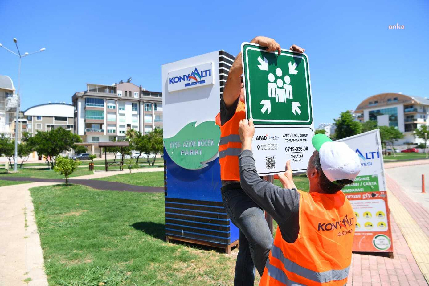 KONYAALTI BELEDİYESİ, AFET TOPLANMA ALANLARINI İŞARETLEME ÇALIŞMALARINA BAŞLADI