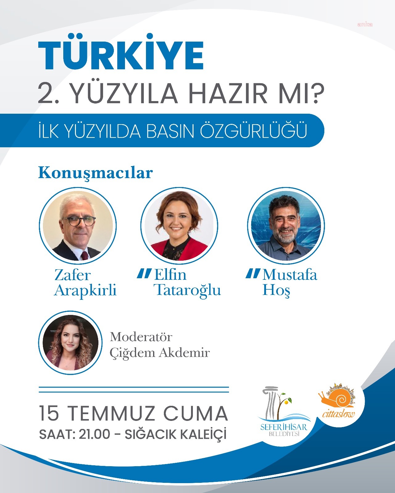 SEFERİHİSAR KALEİÇİ SÖYLEŞİLERİ BAŞLIYOR