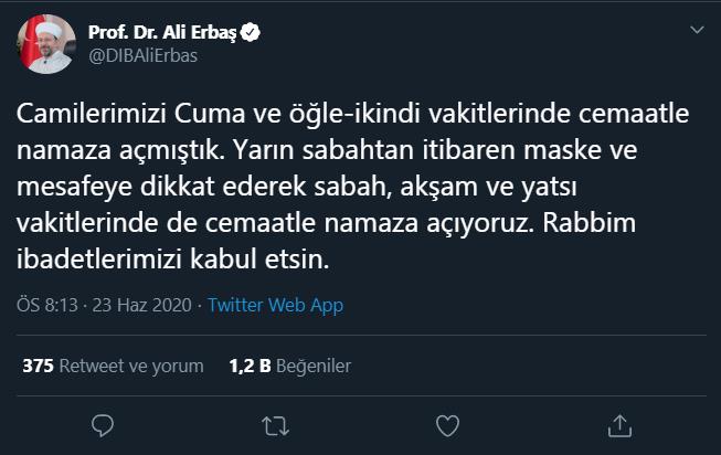 DİYANET İŞLERİ BAŞKANI ERBAŞ: CAMİLER SABAH, AKŞAM VE YATSIYA AÇILIYOR