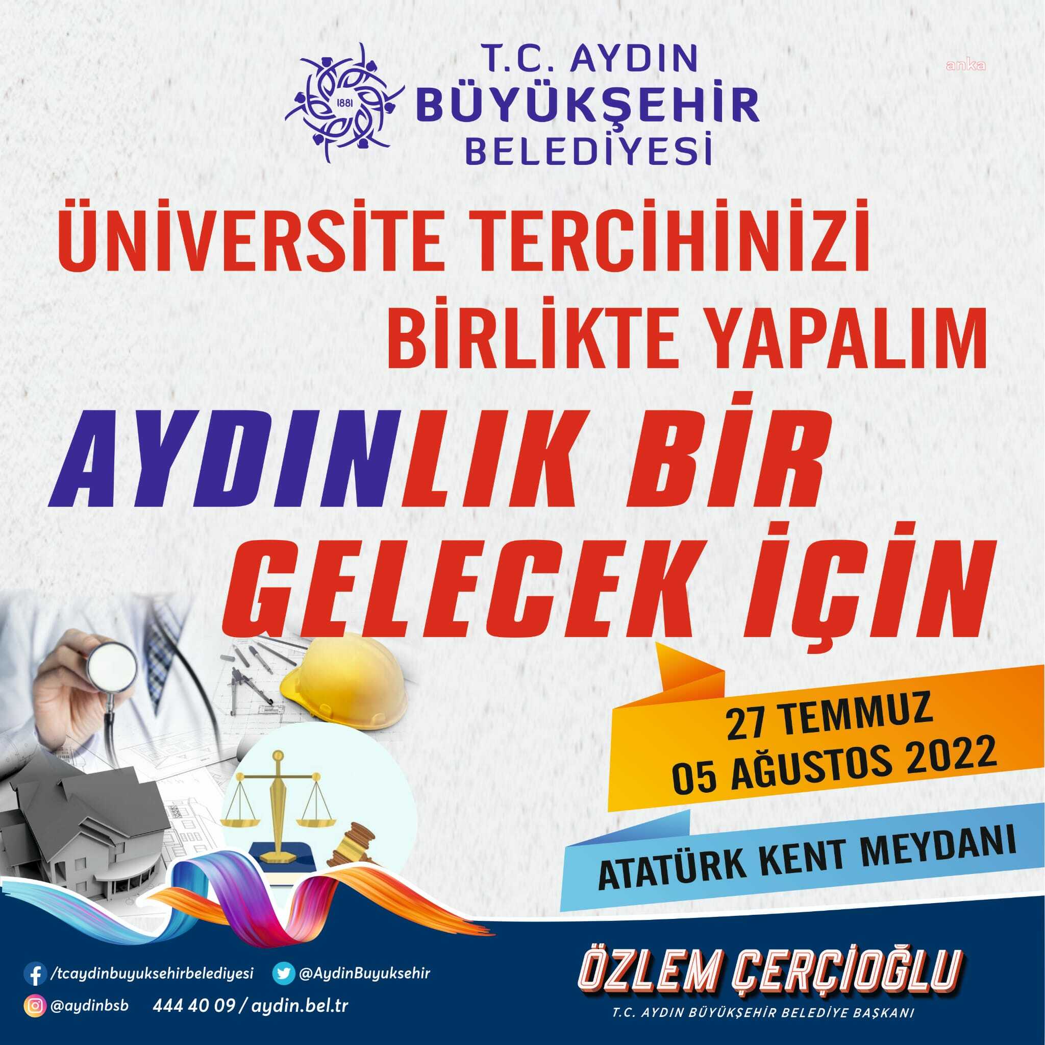 AYDIN BÜYÜKŞEHİR'DEN ÜNİVERSİTE TERCİH TIRI