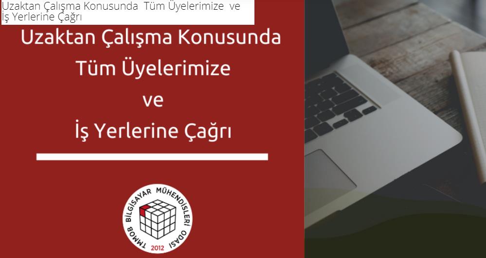 BMO: KORONAVİRÜSE KARŞI UZAKTAN ÇALIŞMA YAPILSIN