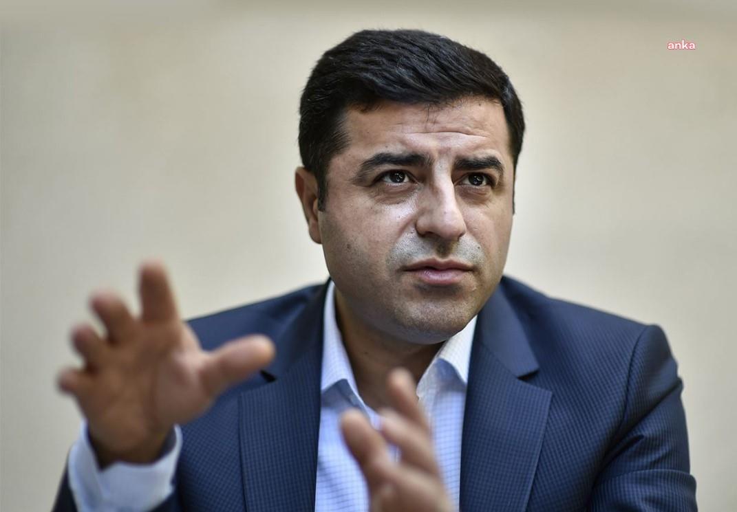 DEMİRTAŞ: “ALLAH'IM, HİKMETİNDEN SUAL OLUNMAZ AMA ZEKA DAĞITIRKEN NEDEN HEPSİNİ BUNLARA VERİP BİZİ MAHRUM BIRAKTIN?”