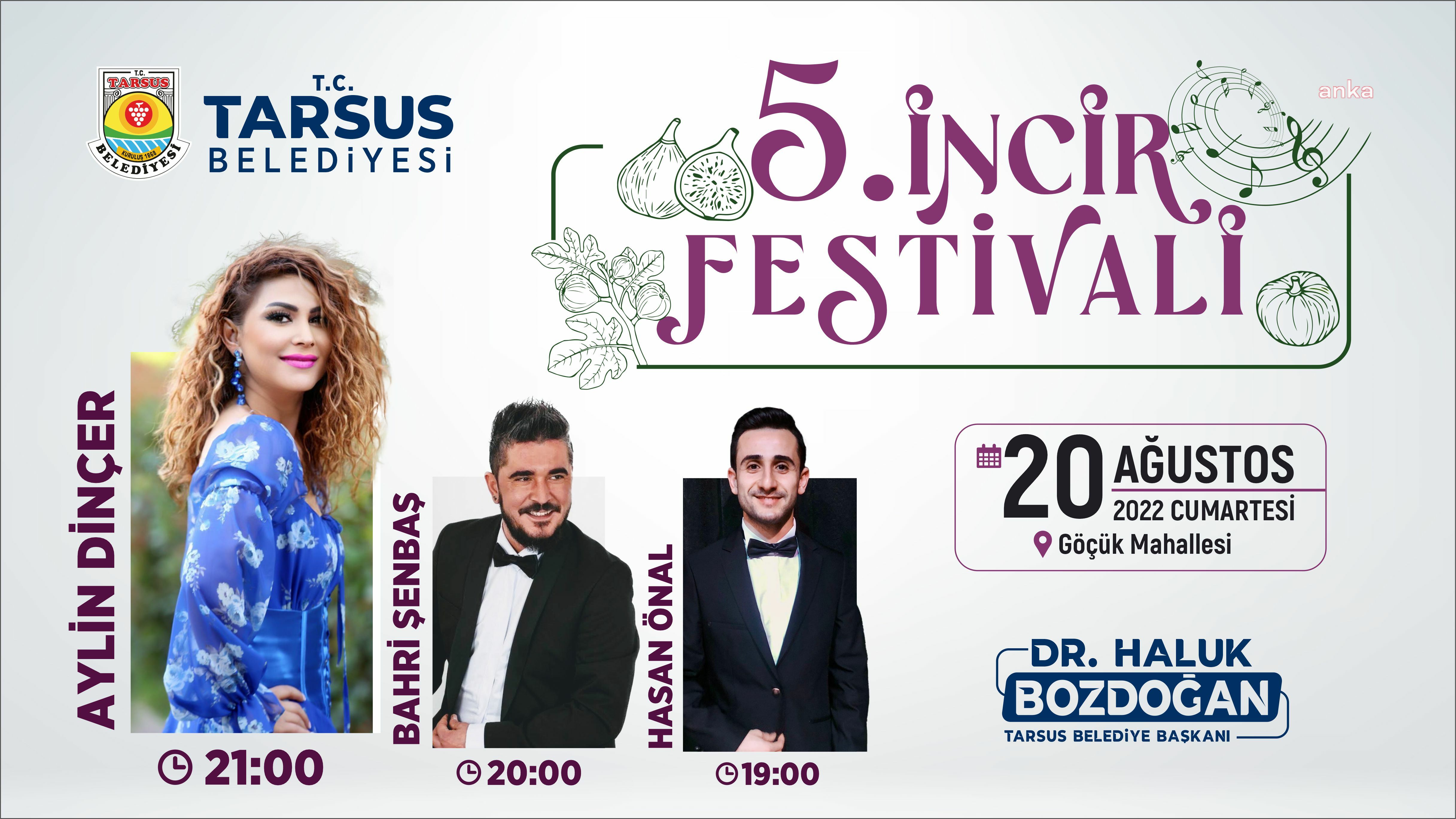 TARSUS'TA GELENEKSEL 5. İNCİR FESTİVALİ BAŞLIYOR