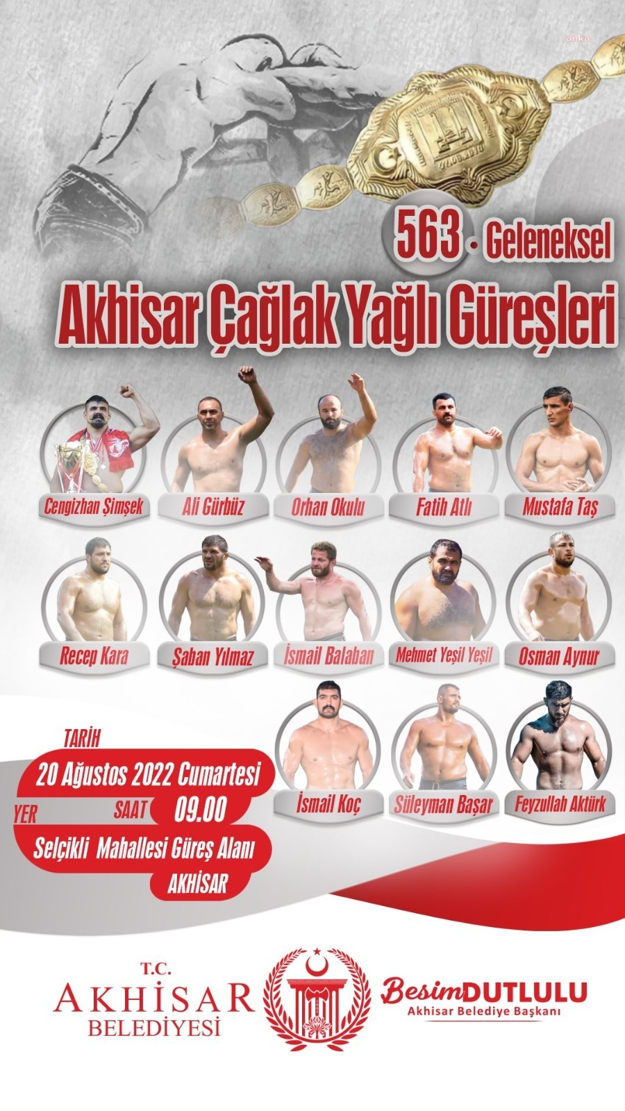 563. AKHİSAR ÇAĞLAK YAĞLI GÜREŞLERİ 20 AĞUSTOS’TA YAPILACAK
