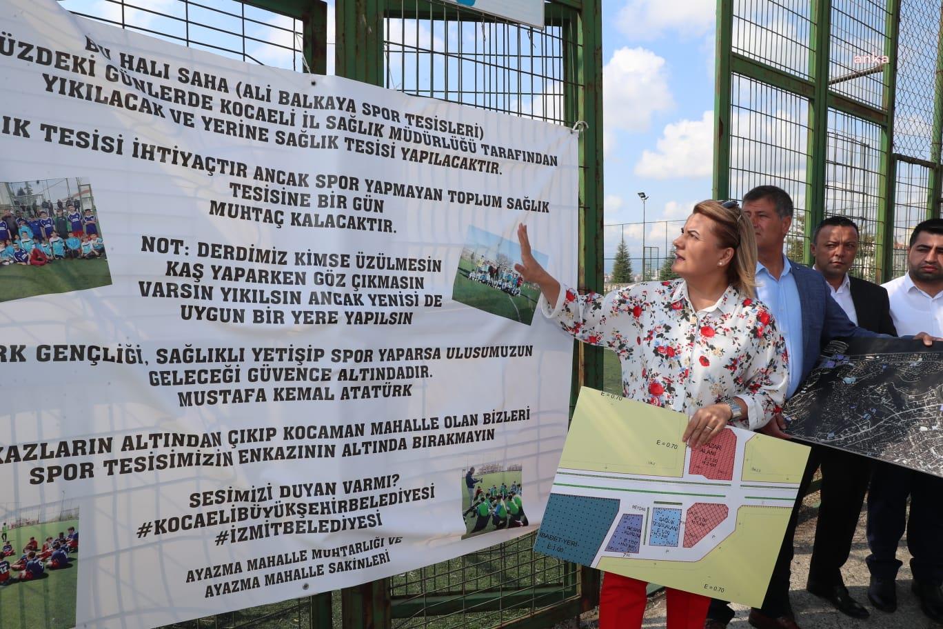 İZMİT BELEDİYE BAŞKANI HÜRRİYET: “AYAZMA’DA BULUNAN TEK SPOR ALANININ YIKILMASI BÜROKRATİK BİR FACİADIR”